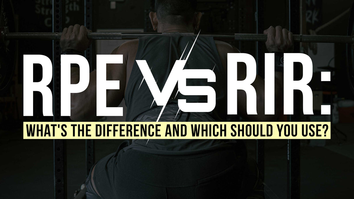 RPE vs RIR: What's the Difference and Which Should You Use?
